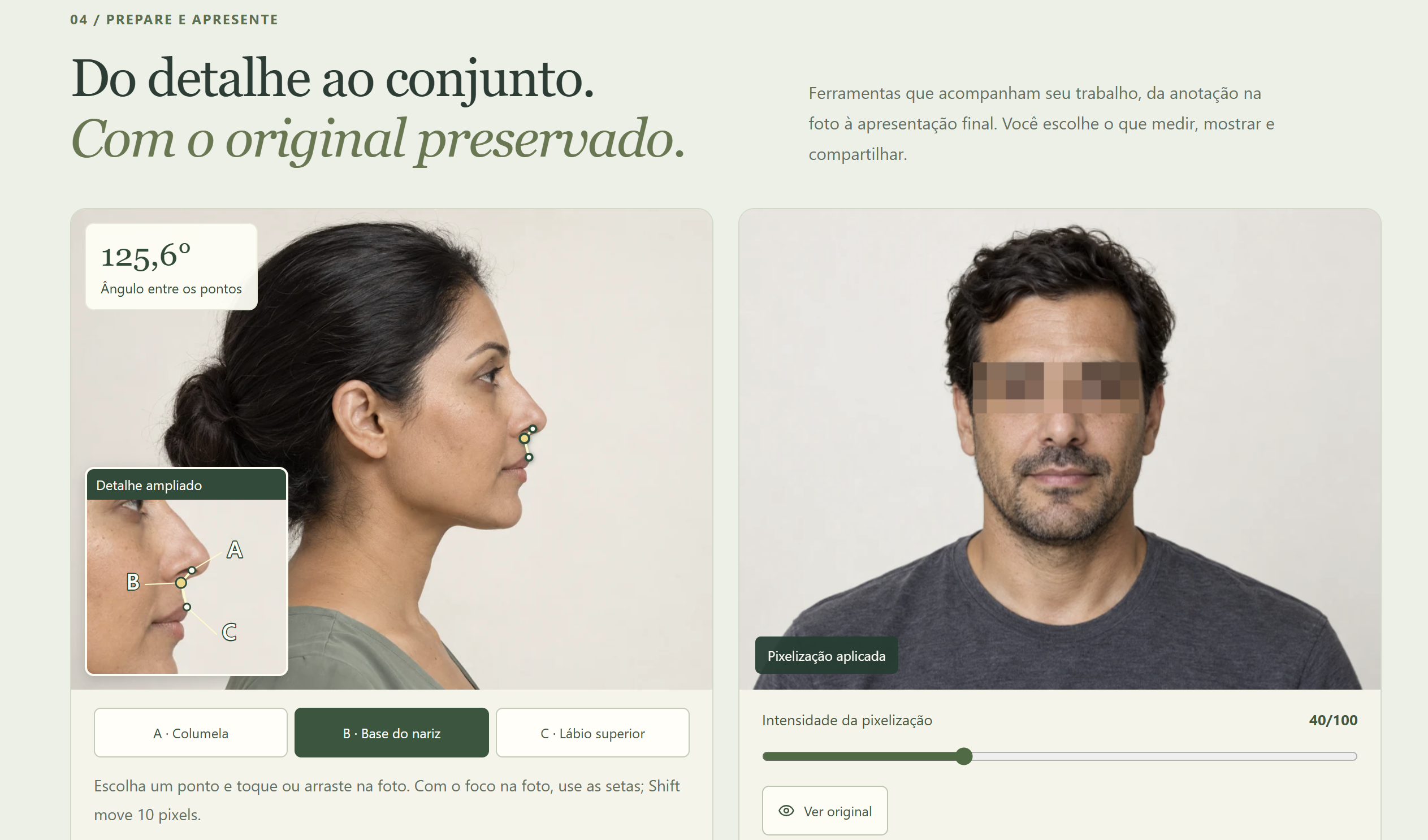 Painel demonstrativo de ferramentas do Evolufoto, com medição de ângulo e controle de pixelização sobre os olhos de uma pessoa.